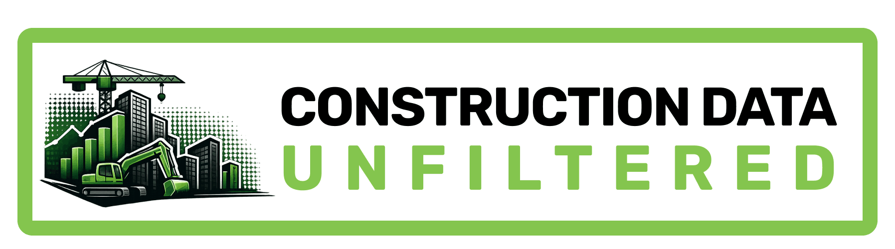 Construction Data Unfiltered